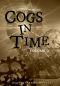 [The Steamworks Series 01] • Cogs in Time 2